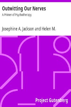 [Gutenberg 14980] • Outwitting Our Nerves: A Primer of Psychotherapy